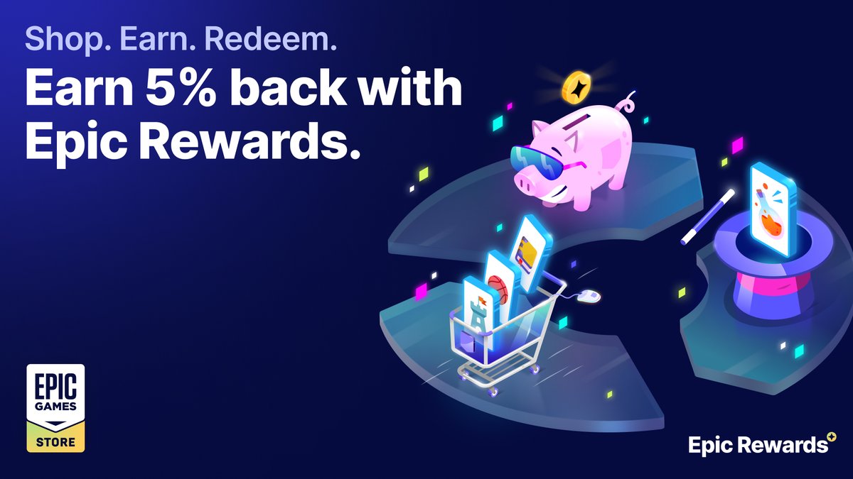 Epic Games Store on Twitter "Earn 5 back in Epic Rewards every time