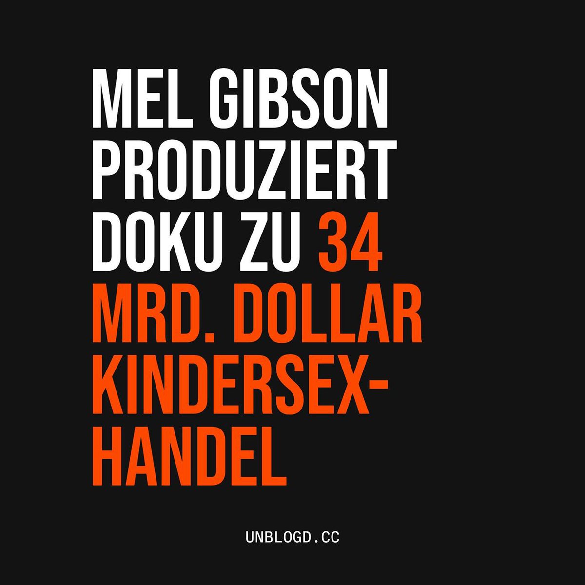 Mel Gibson ist einer meiner Lieblingsschauspieler und dabei noch einer, der auch außerhalb der Filmindustrie immer wieder zeigt, dass er Herz und vor allem Verstand hat.

Jetzt will er Kindersexhandel aufdecken - mit einer vierteiligen Dokureihe. Hoffentlich überlebt er das.