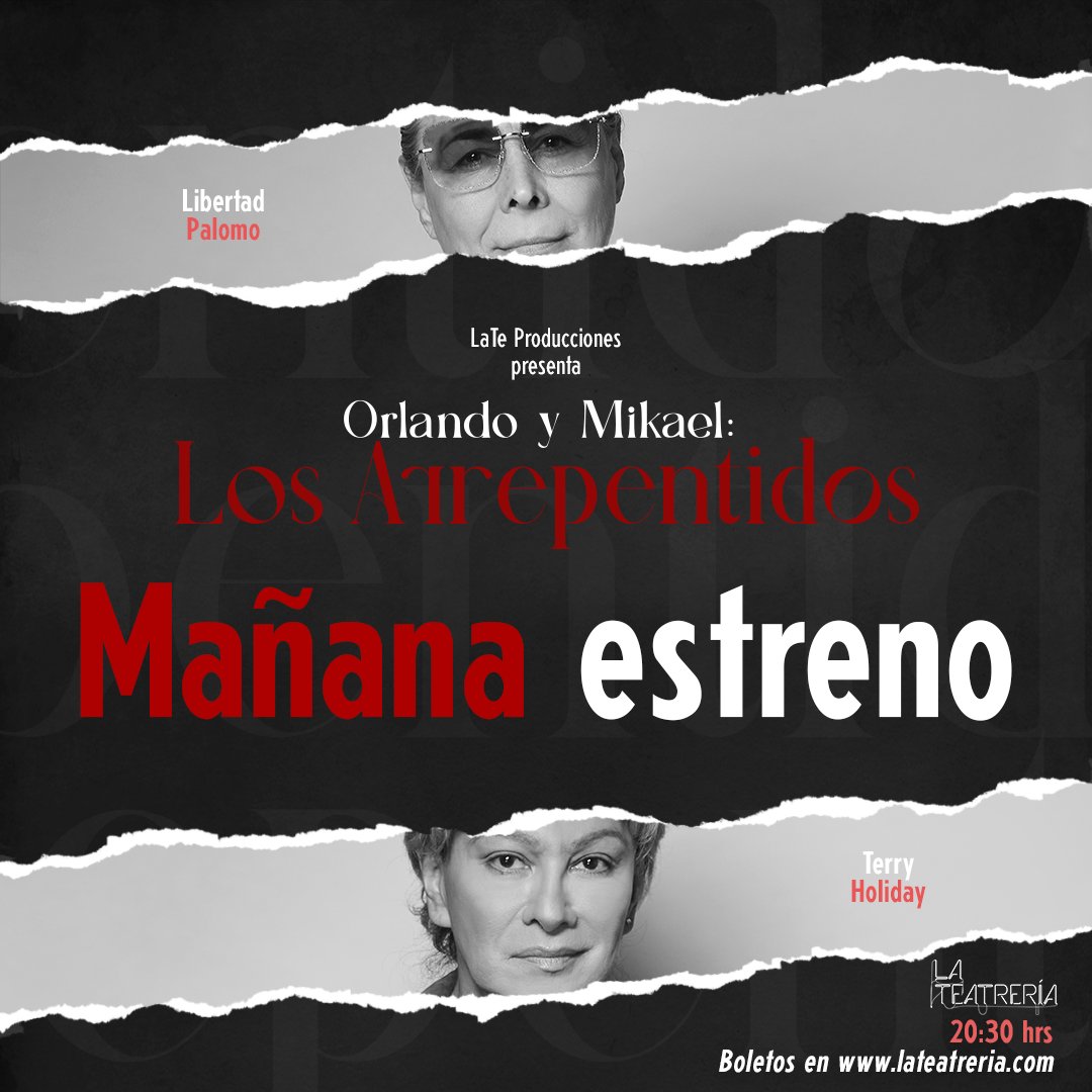 Mañana es el gran estreno de "Orlando y Mikael: Los Arrepentidos".

Este 9 de junio a las 8:30 PM en La Teatrería esta historia tocará filos que te llevarán a la empatía y le dará visibilidad a una comunidad. 🏳️‍⚧️

Boletos en 🔗bit.ly/LosArrepentidos