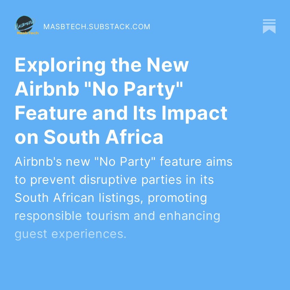 masbmedia's tweet photo. Airbnb has recently introduced a new feature aimed at curbing disruptive parties in its listings. This development has significant implications for the South African market, where short-term rentals have gained popularity in recent years. https://t.co/LI9GxSmvhy https://t.co/y84eitZSbp