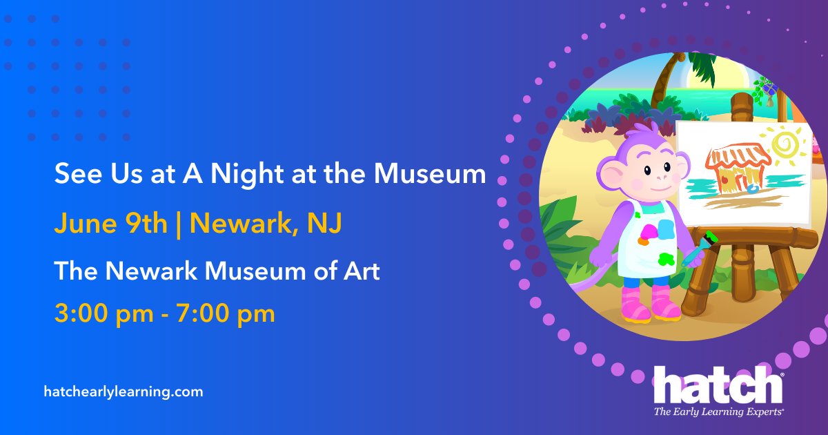 hatchearlylearn's tweet photo. Join us for an inspiring Night at the Museum hosted by the Newark Board of Education's Office of Early Childhood! Come say hi and discover our innovative #earlylearning solutions! #IgnitebyHatch #IgniteTable #TeachSmart #EarlyChildhood #prek https://t.co/XSAkVQdUL6