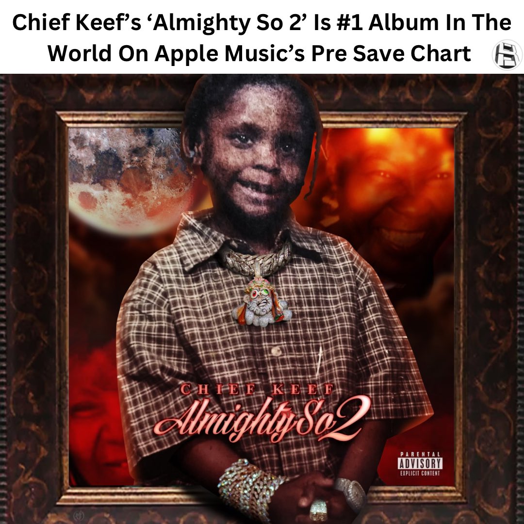 43B On Twitter Chief Keef s Almighty So 2 Is 1 Album In The World raptv-on-twitter-pnb-rock-s-selfish-is-now-the-1-song-on-apple