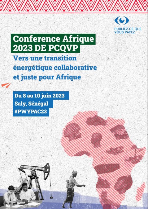 eliekabore's tweet photo. La Conférence Afrique Publiez Ce Que Vous Payez (#PCQVP) se tient du 8 au 10 juin au Sénégal. thème « Vers une transition énergétique collaborative et juste en Afrique »
@PWYP https://t.co/vQRjMgowhn