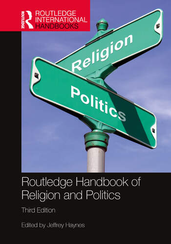 #Routledge #Handbook of #Religion and #Politics

Edited By Jeffrey Haynes
<a href="/DennisRHoover/">Dennis R. Hoover</a> <a href="/eshurd/">@bethhurd.bsky.social</a> <a href="/lucaozzano/">Luca Ozzano</a> <a href="/Monakshh/">Mona Kanwal Sheikh</a> <a href="/cremer_tobias/">Tobias Cremer</a> <a href="/weskrantz/">Dave Krantz</a> <a href="/ahmeterdiozturk/">Ahmet Erdi Öztürk</a> <a href="/ETomalin/">Emma Tomalin</a> <a href="/juergensmeyer/">Mark Juergensmeyer</a> 

<a href="/Routledge_Phil/">Routledge Philosophy and Religion</a> #Book 
routledge.com/Routledge-Hand…