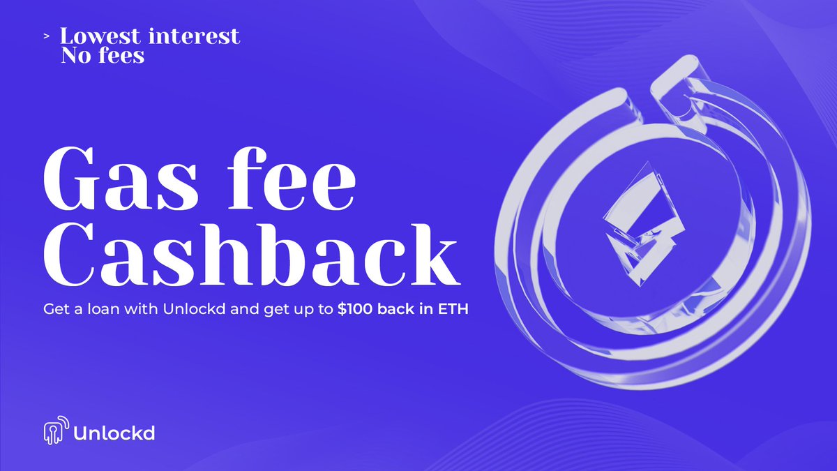 Unlockd_Finance's tweet photo. 🎉 Big News! 

Unlockd is saying THANK YOU with a gas cashback.

If you've borrowed with us, or plan to, we're covering your Ethereum gas fees up to $100 USD.

Remember we offer the lowest interest too!

⌛ Act now, this won't last forever. 

Start here 👉 https://t.co/bHzjktW7xy https://t.co/D14WLZnXMN