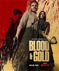 Blood &amp; Gold - Film Netflix allemand de guerre. Très bon! Savant mélange entre Tarantino et Sergio Leone. Toujours plaisant de voir des nazis se faire buster la yeulle. Œuvre qui fait de nombreux hommages à des classiques du cinéma. 8/10
