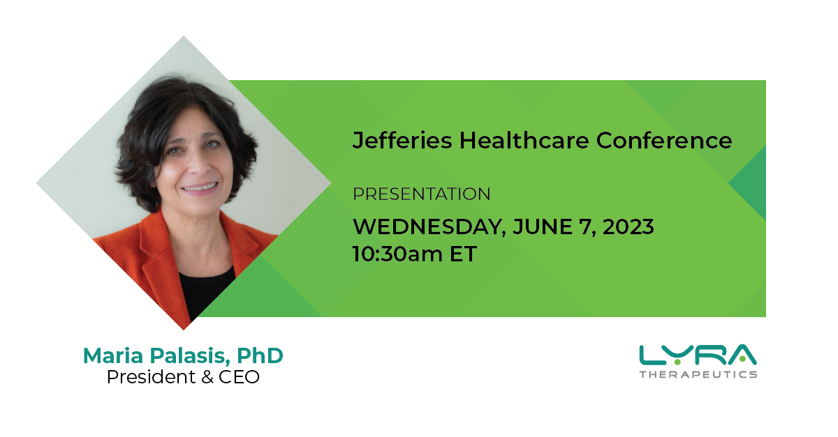 Today our President & CEO @MariaPalasis presented at the @Jefferies Healthcare Conference. The webcast will be available on our Investors page:
investors.lyratherapeutics.com/news-and-event…