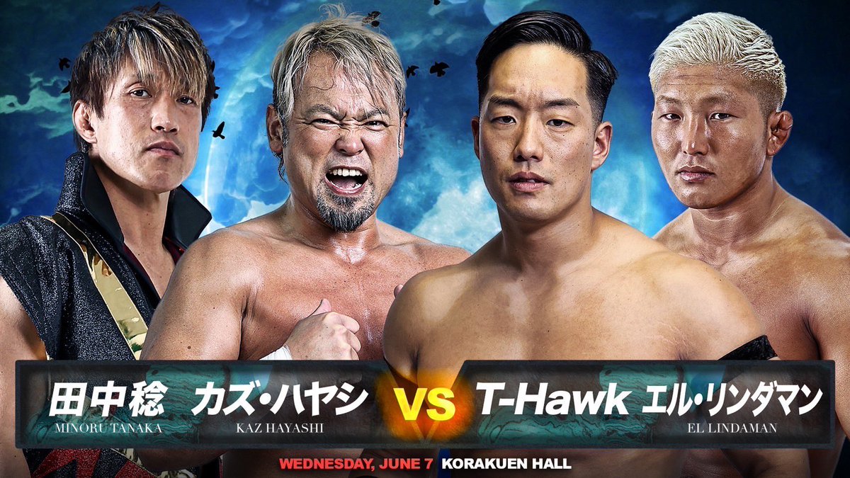 #140字プロレス
カズ・ハヤシ
田中稔
vs
T-Hawk
エル・リンダマン
6/7/23 #GLEAT
🌟🌟🌟1/2