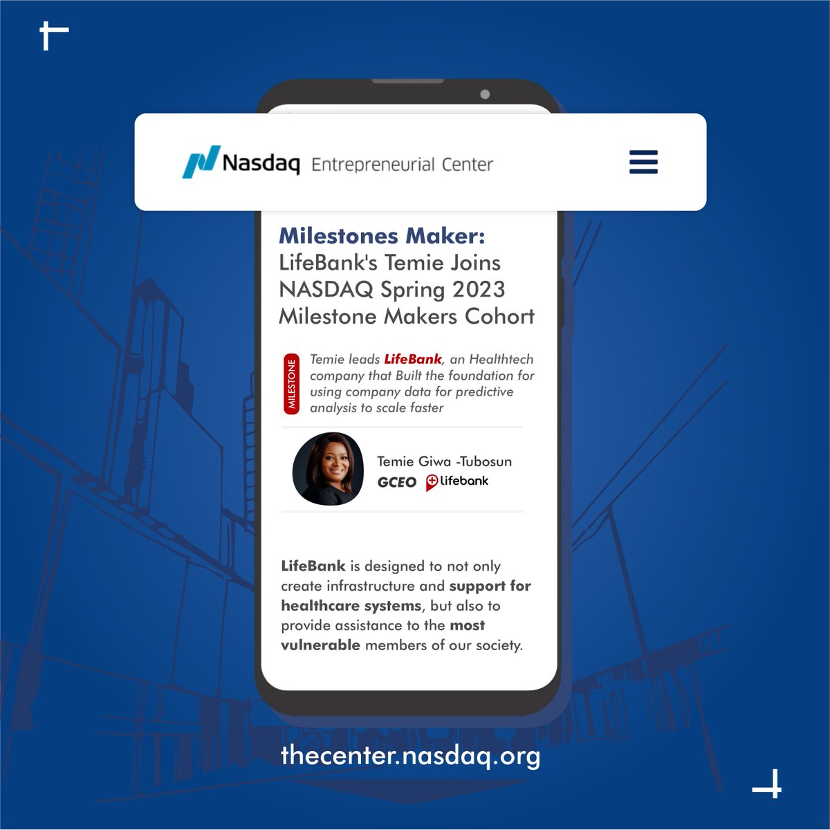 LifeBankCares's tweet photo. Exciting news! 🚀  LifeBank, led by our amazing GCEO
@temite, is a #MilestoneMaker! 📷 

We've graduated from Nasdaq Entrepreneurial Center's Spring 2023 Milestone Makers cohort, joining 11 global entrepreneurs. Thank you @nasdaqcenter !

 More info 👇👇
https://t.co/AC66vU92eV https://t.co/VaumMyIyNy