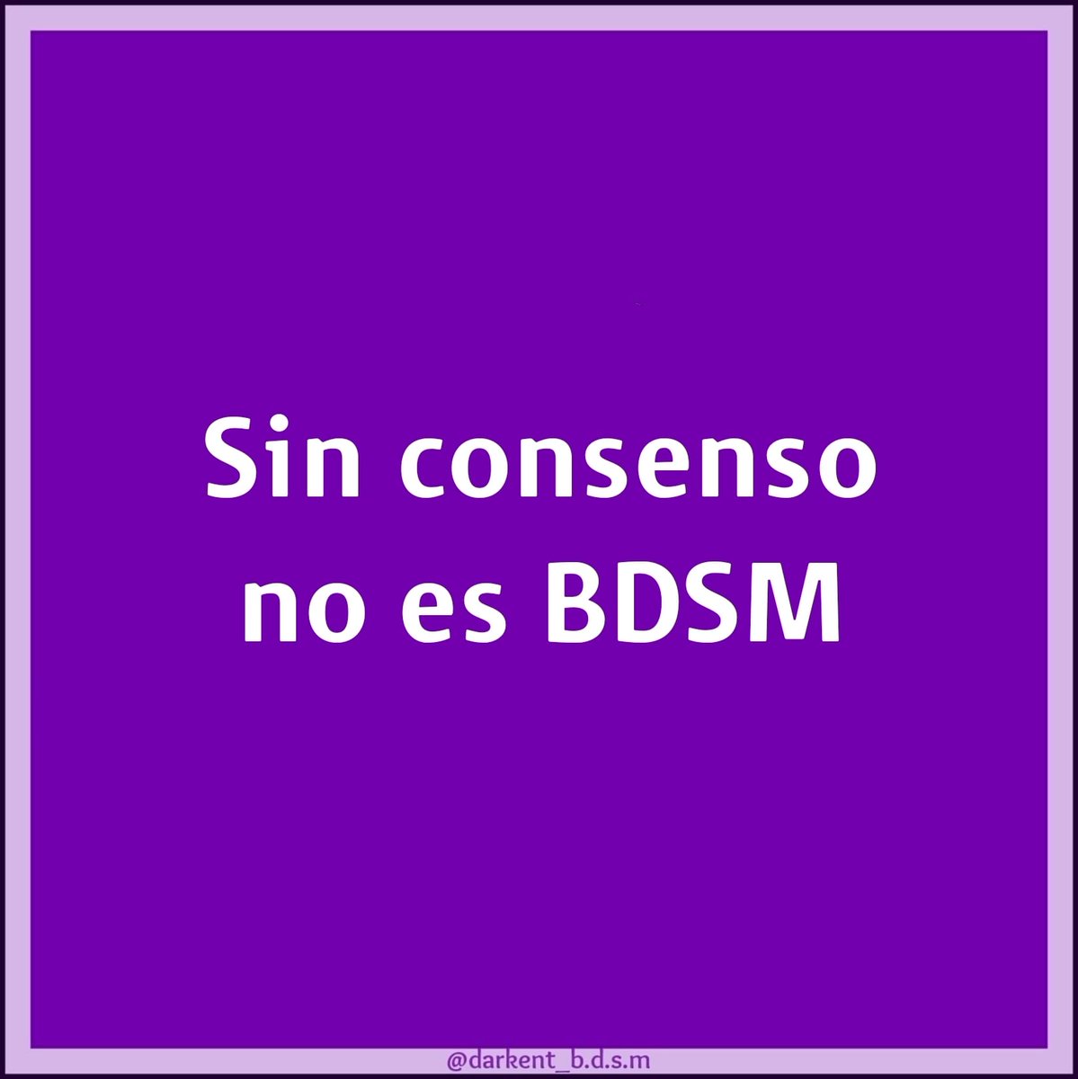 DDarkent's tweet photo. #bdsminfo #bdsmcomunidad #bdsmworld #bdsmestilodevida #consenso #SSC #bdsmlover https://t.co/IlLN70WsEM