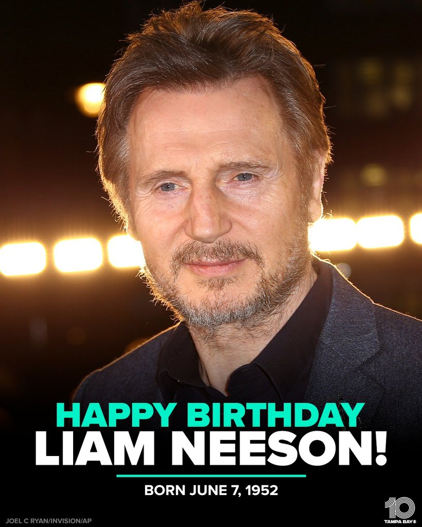 Happy birthday to Liam Neeson       