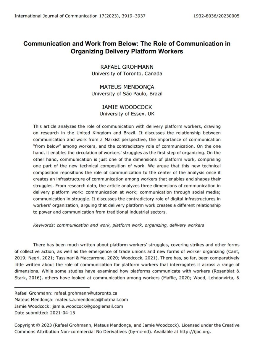 New article, 'Communication and Work from Below: The Role of Communication in Organizing Delivery Platform Workers', International Journal of Communication, with Mateus Mendonça and @jamie_woodcock. SI edited by Julie Chen, @adelfanti and Michelle Phan

ijoc.org/index.php/ijoc…