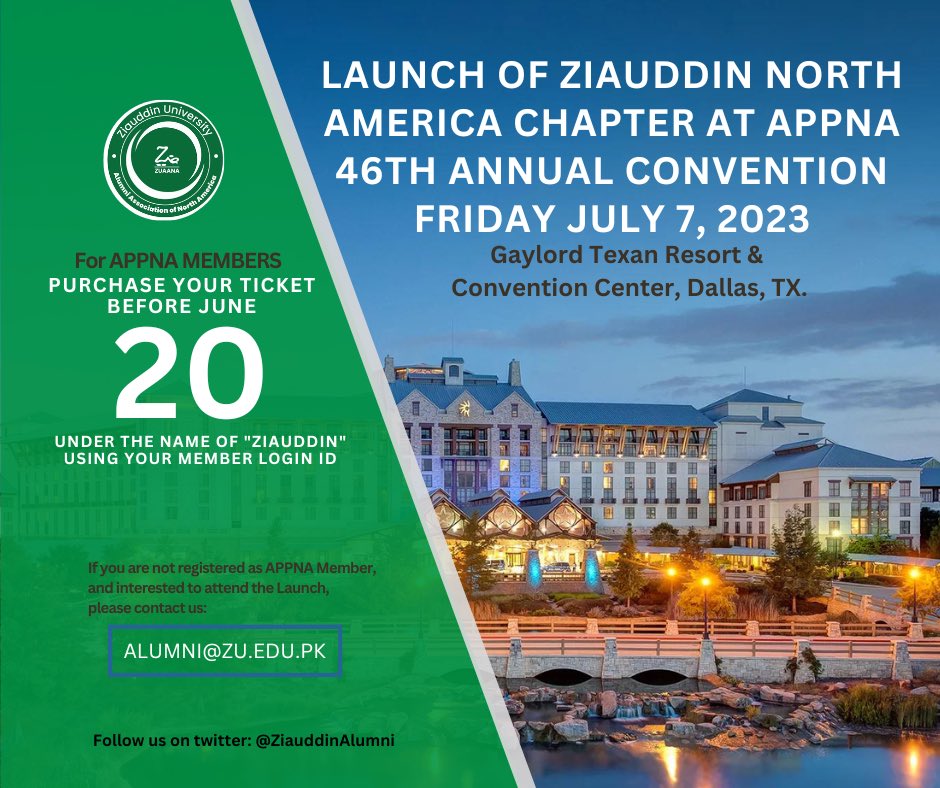 Join us for the grand launch of the Ziauddin North America Chapter at APPNA 46th Annual Convention on Friday July 7 at Dallas, Texas. Contact us alumni@zu.edu.pk to be a part of this highly anticipated event.