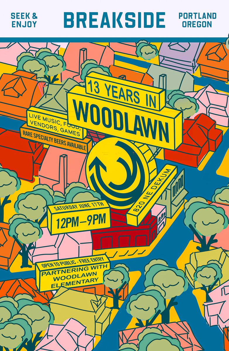 Our friends <a href="/breaksidebrews/">Breakside Brewery</a> celebrate the anniversary of their original NE Dekum location at the 'Woodlawn Block Party' during #pdxbeerweek. Details...pdxbeerweek.com/calendar/break…