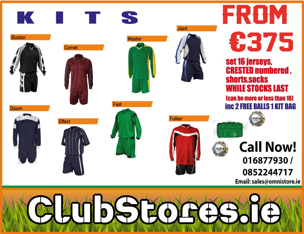 June specials    full kits numbered crest inc bag and 2 footballs  set 16   375 euro  send colours and logo for FREE image  SALES@OMNISTORE.IE