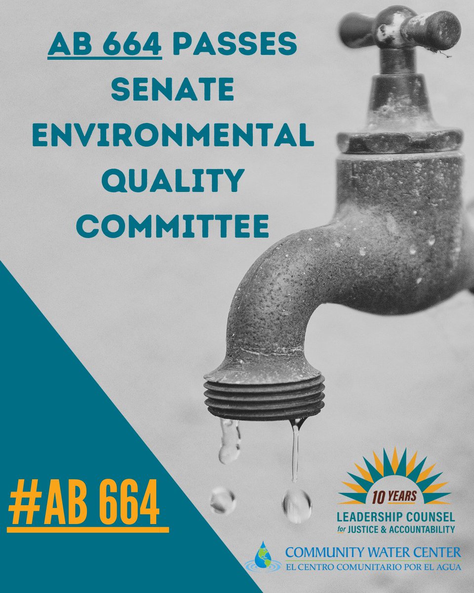 LCJandA's tweet photo. BREAKING: #AB664 just made it out of the Sen. Environmental Quality Committee. 

The bill would ensure renters served by failing private wells are not left behind when the state funds drinking water solutions.   

Thank you @alex_lee for advancing the #HumanRightToWater for all! https://t.co/xMnkuhB3MB