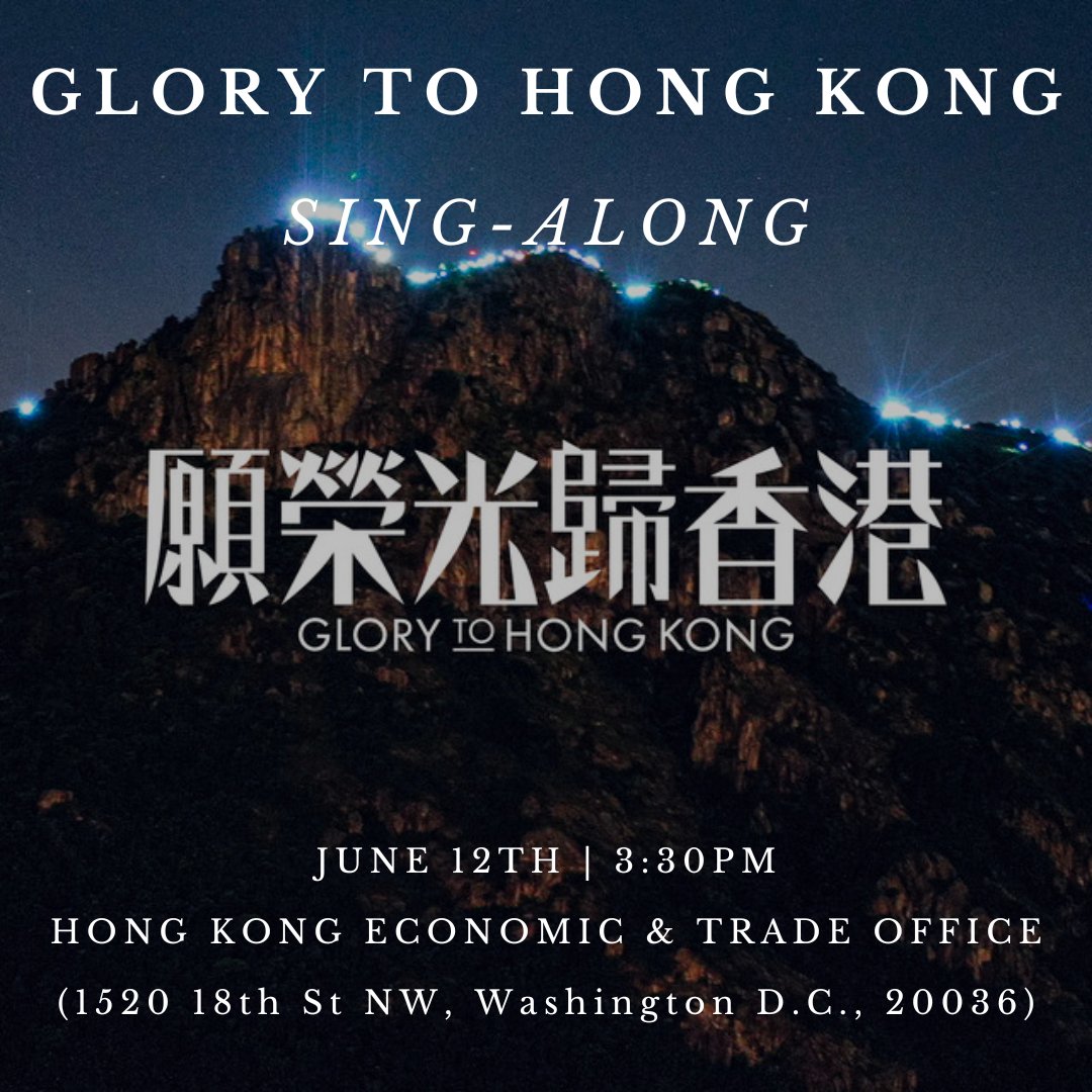 hkdc_us's tweet photo. .@dc4_hk's #June12 commemoration is a sing-along protest against the HK government's attempt to ban #GloryToHongKong/#願榮光歸香港, #HongKong's #RealAnthem. https://t.co/JGXLFcbnSE