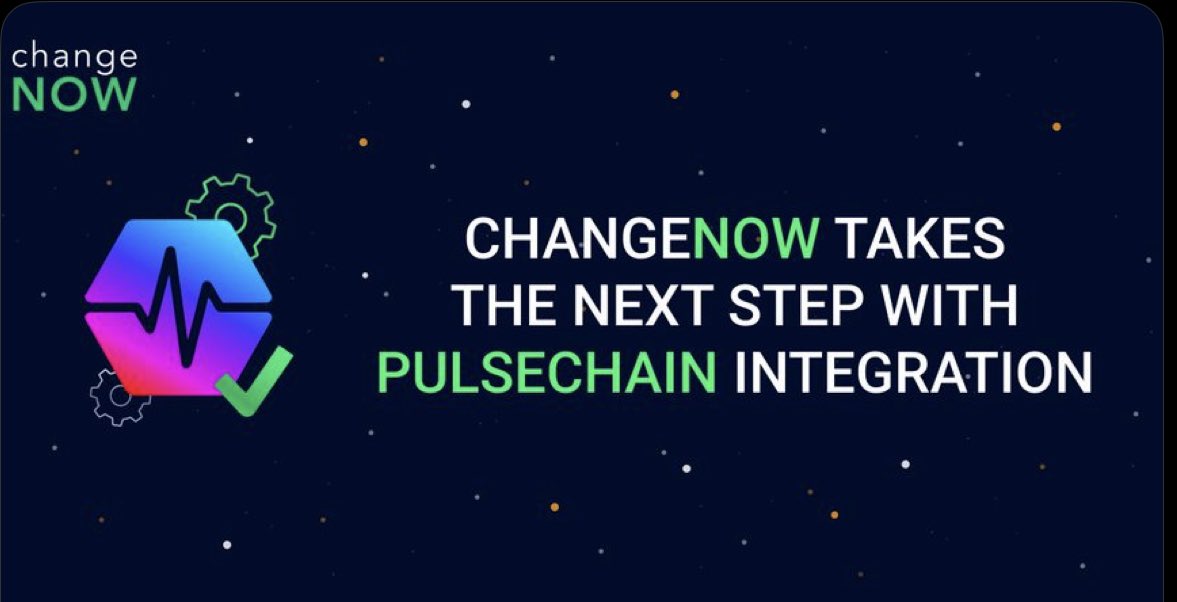 News! @ChangeNOW_io is now integrated with #PulseChain! 🔥 

Nearly everyday an exchange is listing us! 📈