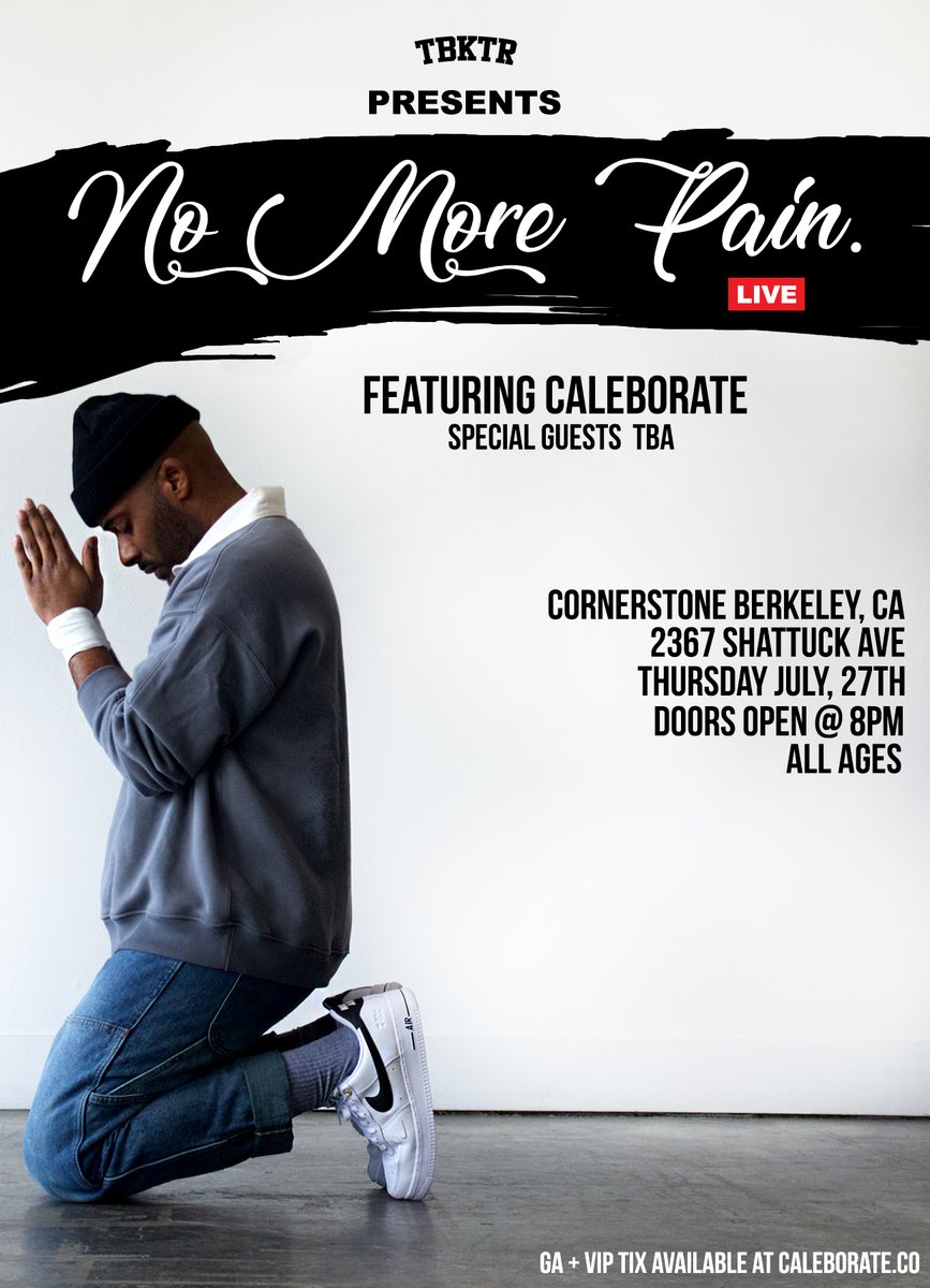 New Project "No More Pain" coming soon, Get Tix to see me live July 27th @ caleborate.co