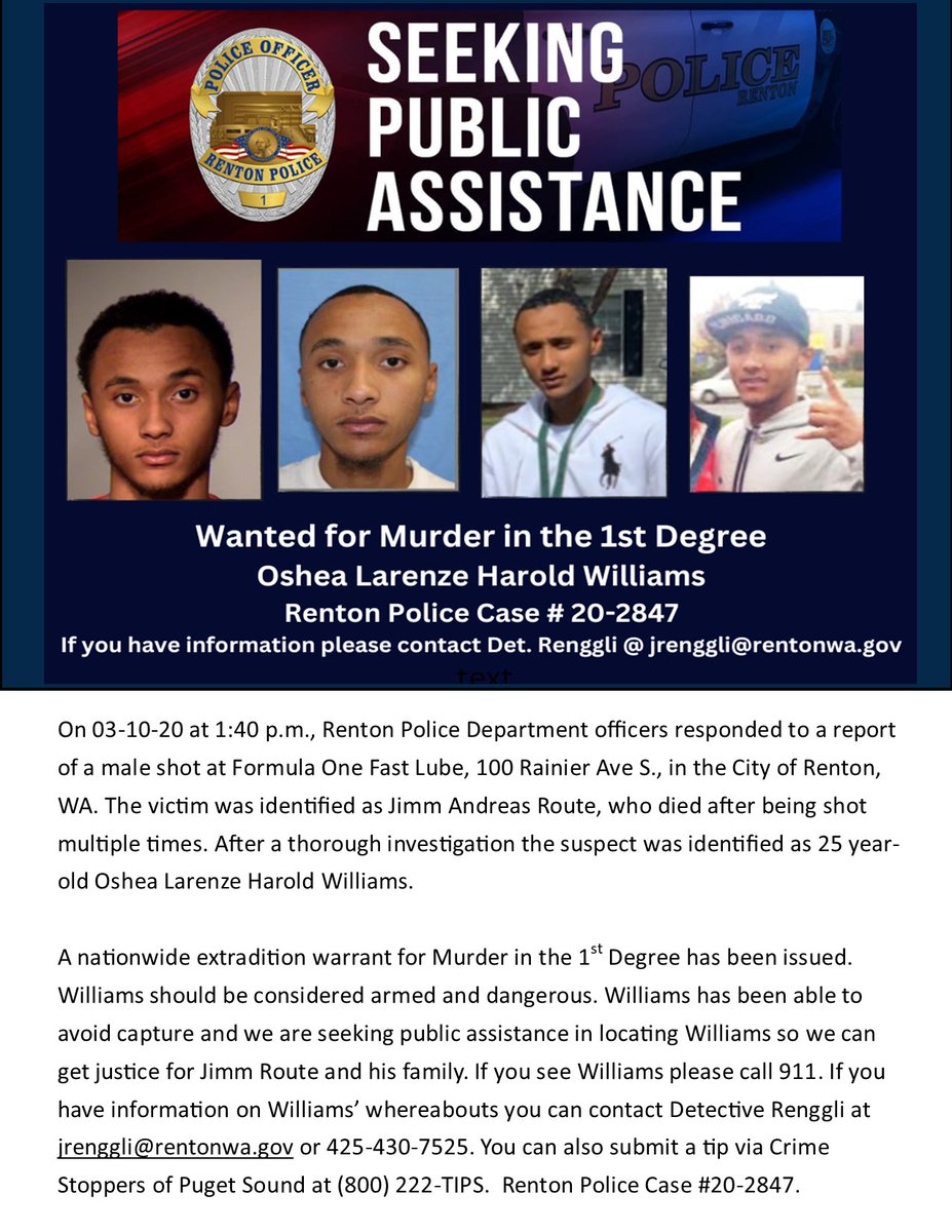 RentonpdWA's tweet image. Wanted for Murder in the 1st Degree - Do you know where Oshea Larenze Harold Williams is?  Please see attached for photos and details/sh