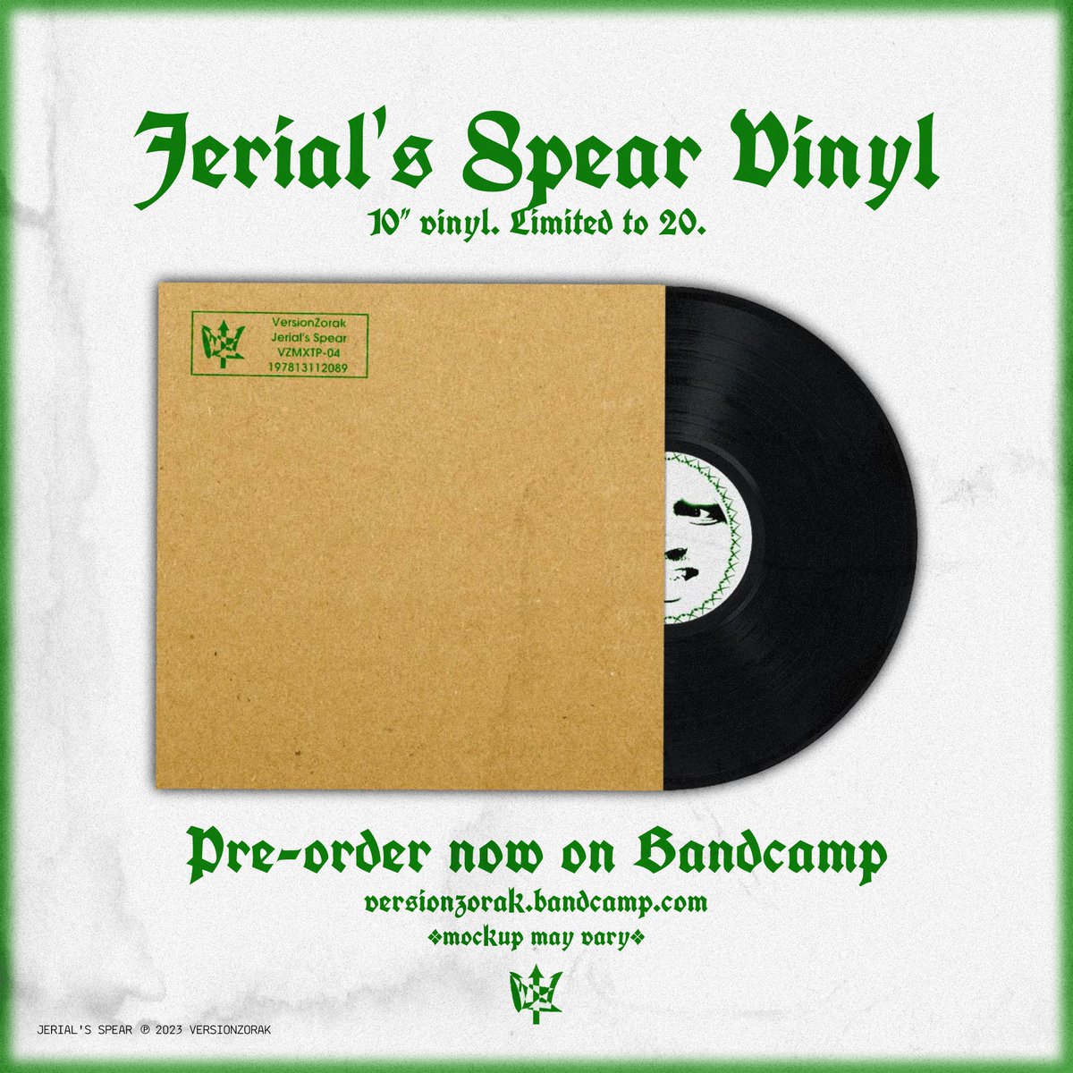 Jerial's Spear Vinyl.
10' vinyl. Limited to 20.
Pre-order now. Estimated to ship on late July-August.
Going to warn you.. Don't sleep!!!!!

versionzorak.bandcamp.com/album/jerials-…
#vinyl #vinylreleases