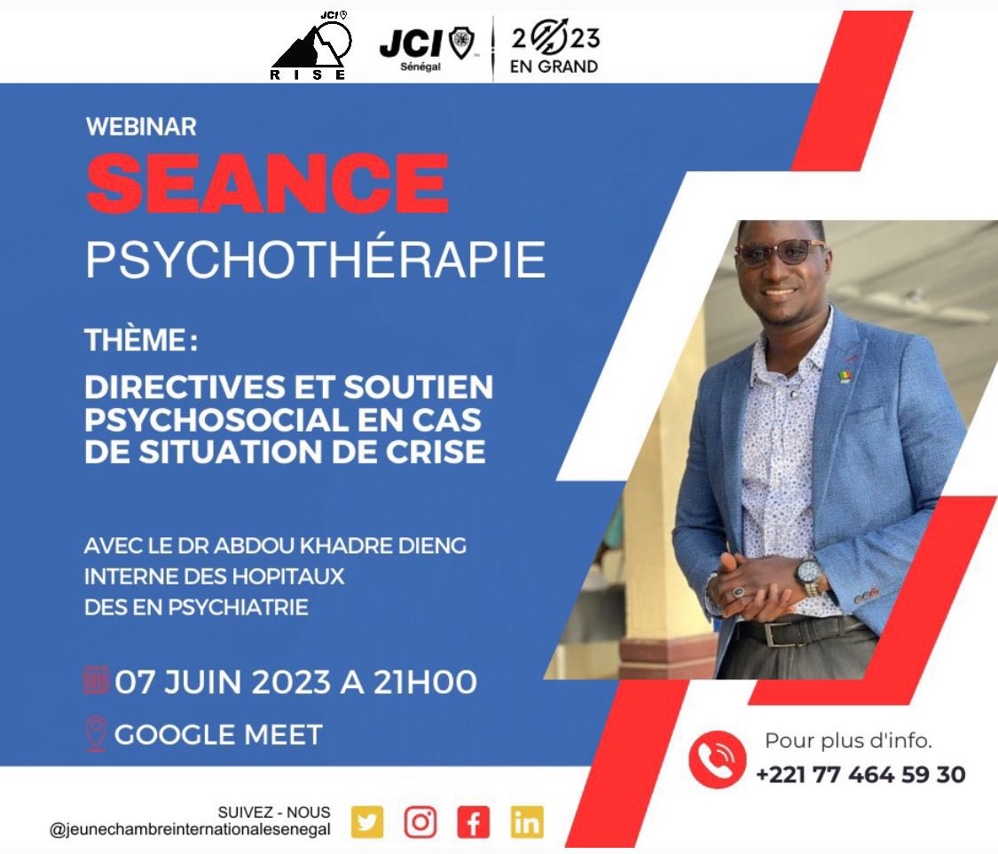 JCI_Senegal's tweet photo. A la suite des événements survenus au Sénégal, nous organisons un webinaire psychiatrique avec le Dr Abdou Khadre DIENG.
Vous êtes tous conviés. La session se tiendra en ligne sur GoogelMeet
https://t.co/xkoFZQNv7Q
#GuidedByPurpose
#RISEwithJCI
#2023enGRAND
#JCISenegal
#JCI https://t.co/NRu5cHFKDx