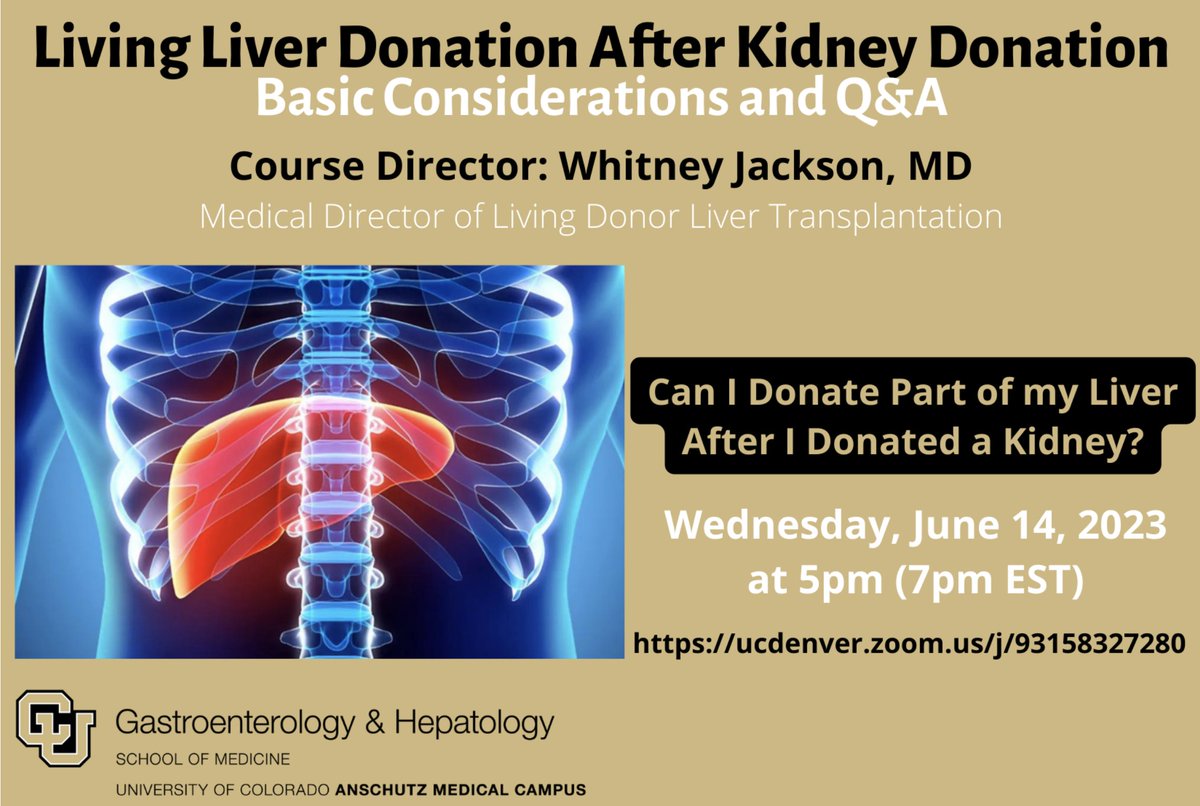 Information about this upcoming webinar on June 14 was brought to our attention by Sharyn Kreitzer at DOVE Transplant - Living Kidney Donation for Veterans.  
If you are a kidney donor and are "liver-curious," this webinar is for you!

medschool.cuanschutz.edu/gastroenterolo…