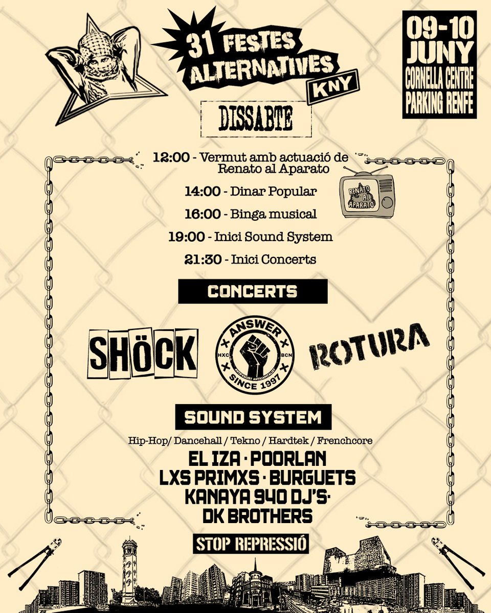 DISSABTE 10 DE JUNY. 

Per motius aliens a l'organització Kasparrata no podran estar a les Festes Alternatives d'enguany. Tot i aixó, el dissabte ens espera un cartell brutal amb ANSWER, ROTURA i SHÖCK per al vespre i nit, i concert de rap, el sound system i la binga musical!