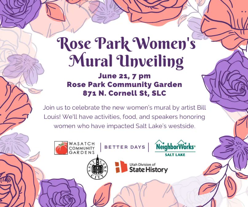 Join us for the unveiling of a new #mural in Rose Park featuring eight women who have shaped #SLC's westside communities. This is a FREE #CivicSeason event! bit.ly/3oUnZGg