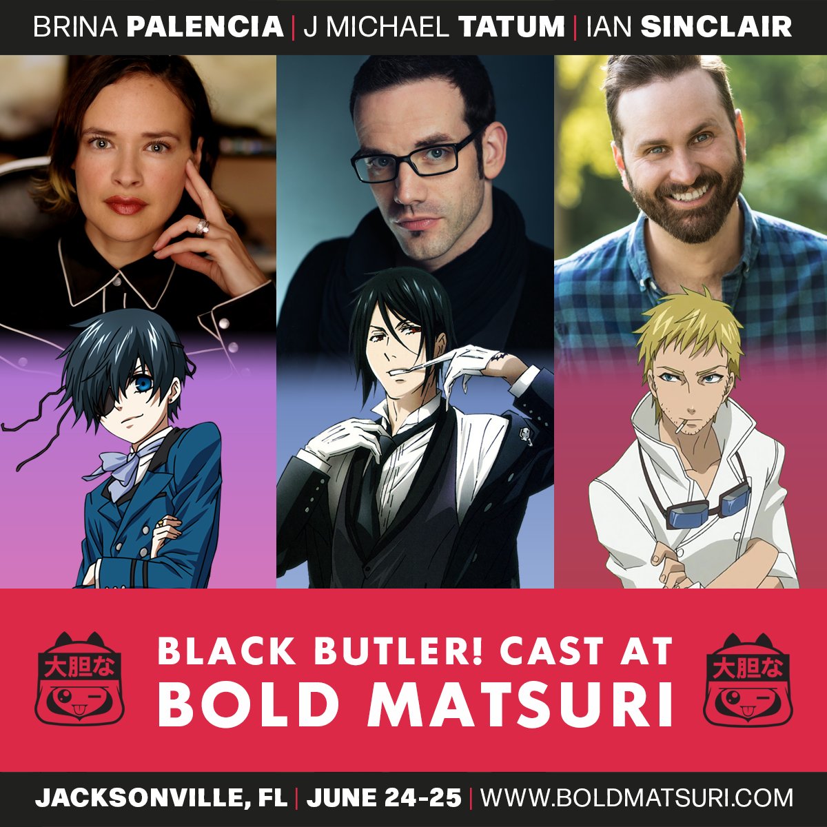 BoldMatsuri's tweet photo. Meet the cast of #BlackButler at this years event. @BrinaPalencia  #CielPhantomhive, @JMichaelTatum #SebastianMichaelis &amp; @iantweeting #Bardroy will be attending the June 24th-25th, 2023 #BoldMatsuri in Jacksonville, FL!

Find our full guest list here: https://t.co/PIw3eUX0Xa https://t.co/3Q3E3cxHRo