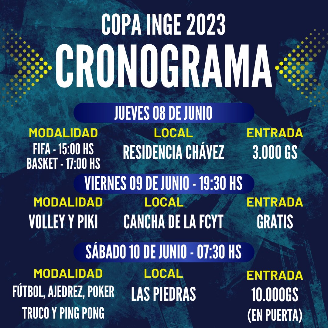 CE_FCyT's tweet photo. Presentamos el Cronograma de la Copa Inge 2023
Cabe recordar que cada dia de participación valdrá horas de extensión!!
Además la asistencia del día sábado contará como segundo parcial de Eventos y Deportes
Les esperamos a todos en cada modalidad para alentar a sus equipos!!! https://t.co/PXdWB1q7N4