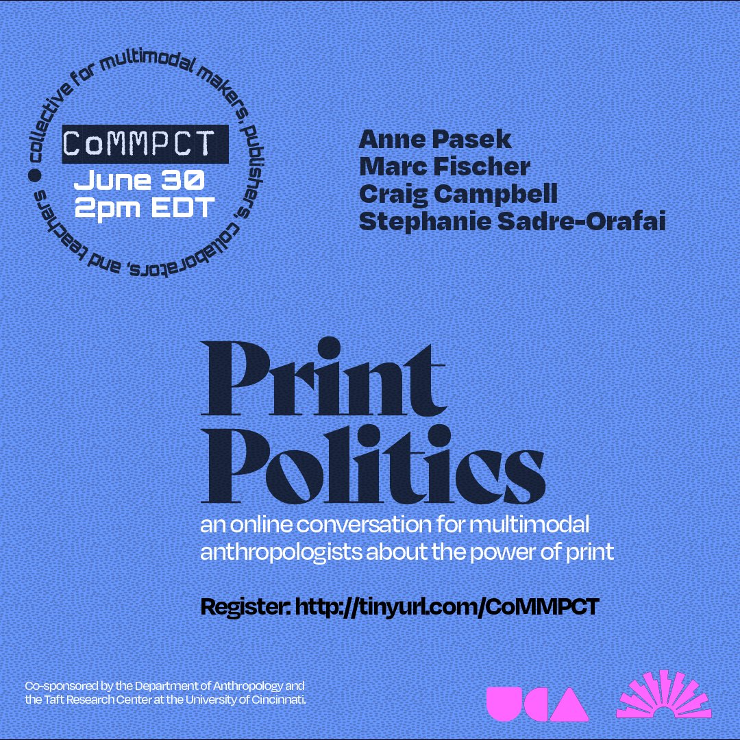 BearcatAnthro (@bearcatanthro) on Twitter photo Join us June 30 for PRINT POLITICS, an online convo for multimodal anthropologists about the power of print! Presented with the Collective for Multimodal Makers, Publishers, Collaborators & Teachers, a new <a href="/SocietyVisAnth/">Society for Visual Anthropology</a> initiative, and <a href="/TaftResearch/">Taft Research Center</a>! tinyurl.com/CoMMPCT 1/4 Join us June 30 for PRINT POLITICS, an online convo for multimodal anthropologists about the power of print! Presented with the Collective for Multimodal Makers, Publishers, Collaborators & Teachers, a new <a href="/SocietyVisAnth/">Society for Visual Anthropology</a> initiative, and <a href="/TaftResearch/">Taft Research Center</a>! tinyurl.com/CoMMPCT 1/4