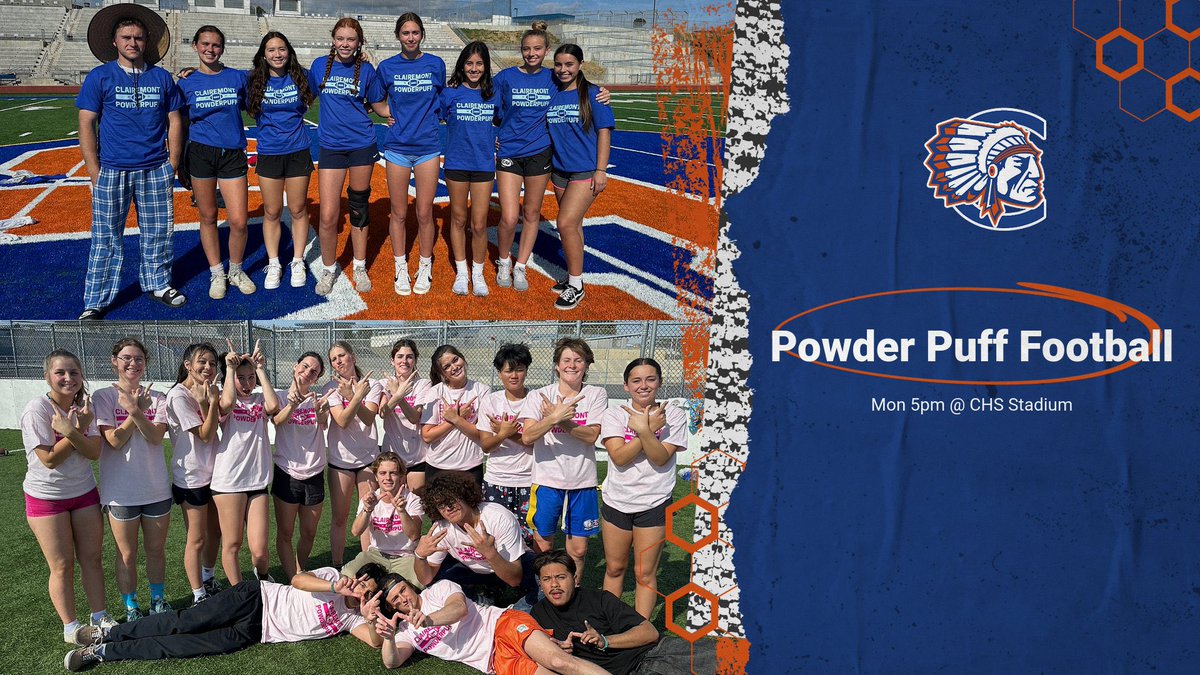 Juniors vs Seniors Powder Puff Football on Monday (12th) @5pm in CHS Stadium. FREE to all fans! #ClairemontHS