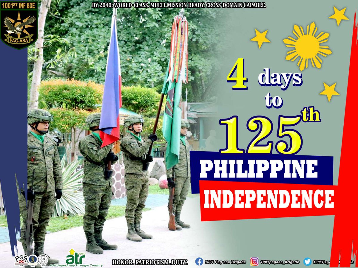 1001stPagasa's tweet photo. 𝟒 𝐝𝐚𝐲𝐬 𝐭𝐨 𝟏𝟐𝟓𝐭𝐡 𝐏𝐡𝐢𝐥𝐢𝐩𝐩𝐢𝐧𝐞 𝐈𝐧𝐝𝐞𝐩𝐞𝐧𝐝𝐞𝐧𝐜𝐞

Instagram: 1001pagasa_brigade

#PagasaTroopers
#ParaSaBayan
#AgilaNewsNetwork
#AFPyoucanTRUST
#PhilippineArmy
#StrongerArmyStrongerCountry https://t.co/cSzka0BC76