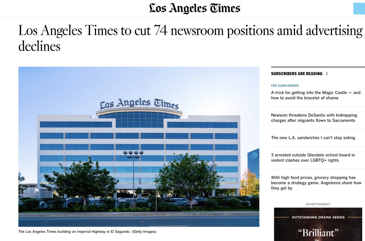 The LA Times is eliminating 74 positions in the newsroom, about 13% of the total. “Decisions that result in talented staffers losing their jobs are agonizing,” Executive Editor Kevin Merida said in a note to employees. “We will be saying goodbye to some tremendous colleagues.”