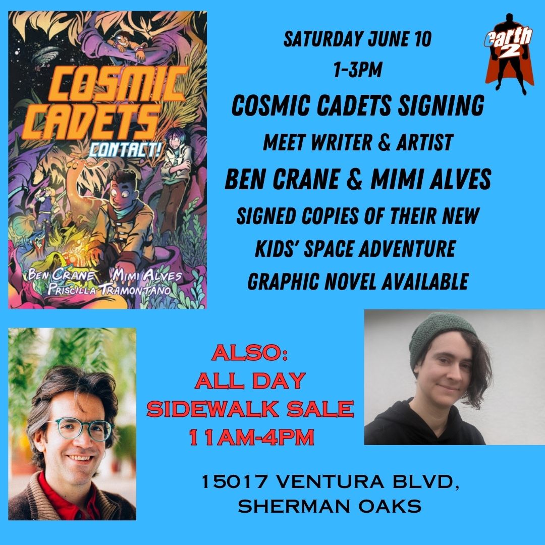 THIS SATURDAY, come see me and @MimiLAlves at Earth-2 Comics in Sherman Oaks where we'll be signing COSMIC CADETS, our all-ages OGN from @IDWPublishing and @topshelfcomix