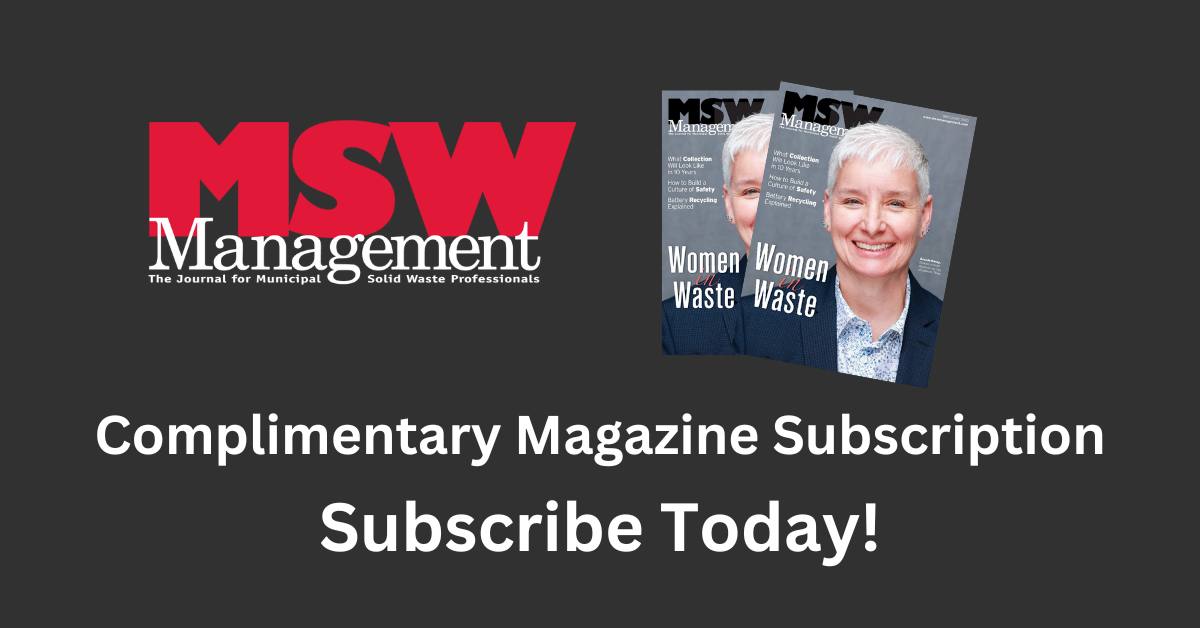 Subscribe to MSW’s FREE Magazine!

As a solid waste industry professional, you have exclusive access to a complimentary subscription to MSW Management magazine. #free #waste #recycling

LINK TO SUBSCRIBE: endeavor.dragonforms.com/loading.do?ome…