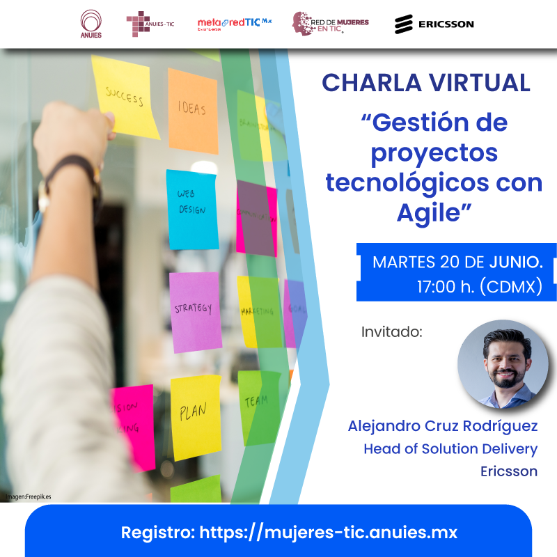anuiestic's tweet photo. La @ANUIES a través de @anuiestic @MetaRedMx y la @RedMujeresTic  en colaboración con Ericsson, te invitan a la charla virtual “Gestión de proyectos tecnológicos con Agile” 
Martes 20 de junio,17:00  horas (CDMX).
Registro: https://t.co/AGmCJI1x2t https://t.co/wVT0moLpzl