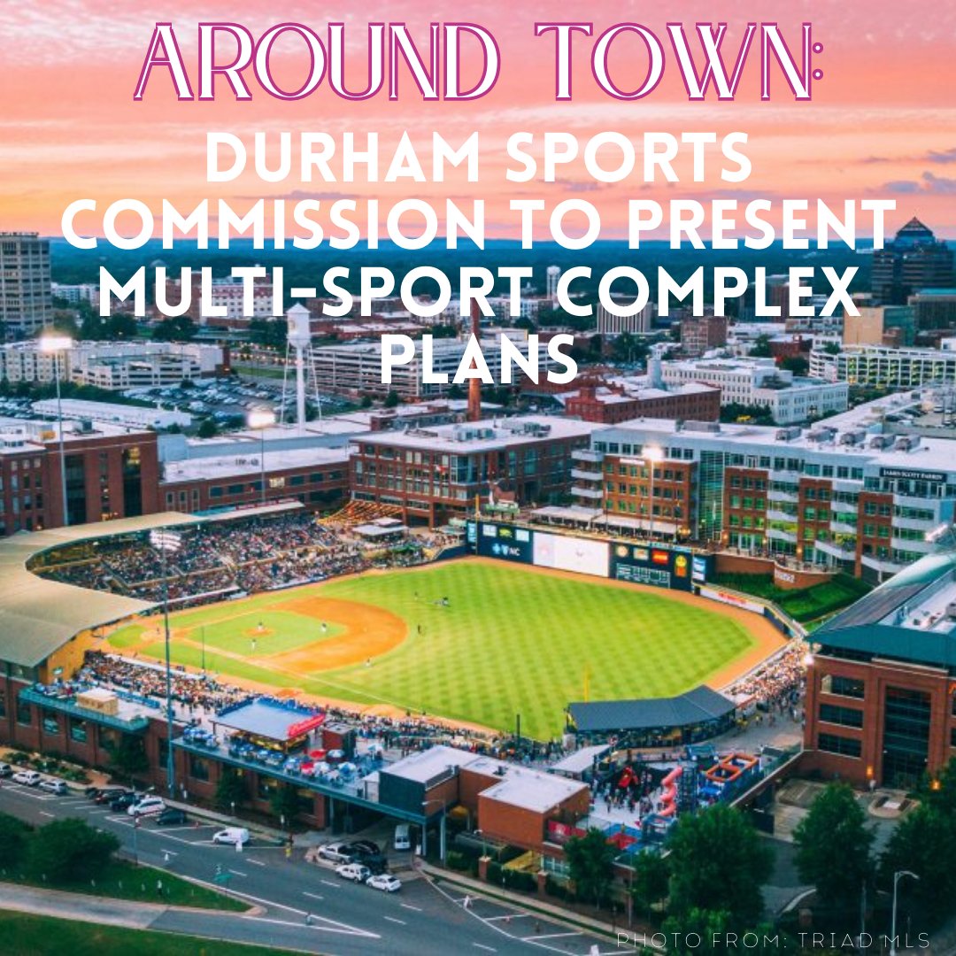 The Durham Sports Commission will present its plans for a multi-sport complex to City Council on Thursday.

#webbrealtygroup #webbrealtygroupnc #ncrealtor #aroundtown #outandabout #nchomes #raleighhomes #raleighnchomes #realty