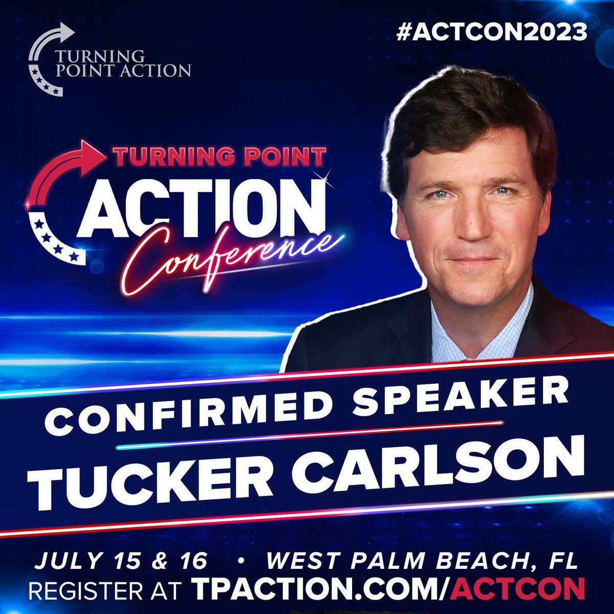 charliekirk11's tweet image. 🚨🚨BREAKING 🚨🚨

Thrilled to announce that TUCKER CARLSON is confirmed for Turning Point Action Conference July 15-16 in West Palm Beach, FL.

Get your tickets today at TPAction.com/ACTCON

You won’t want to miss what we have planned! This will be the event that kicks off…