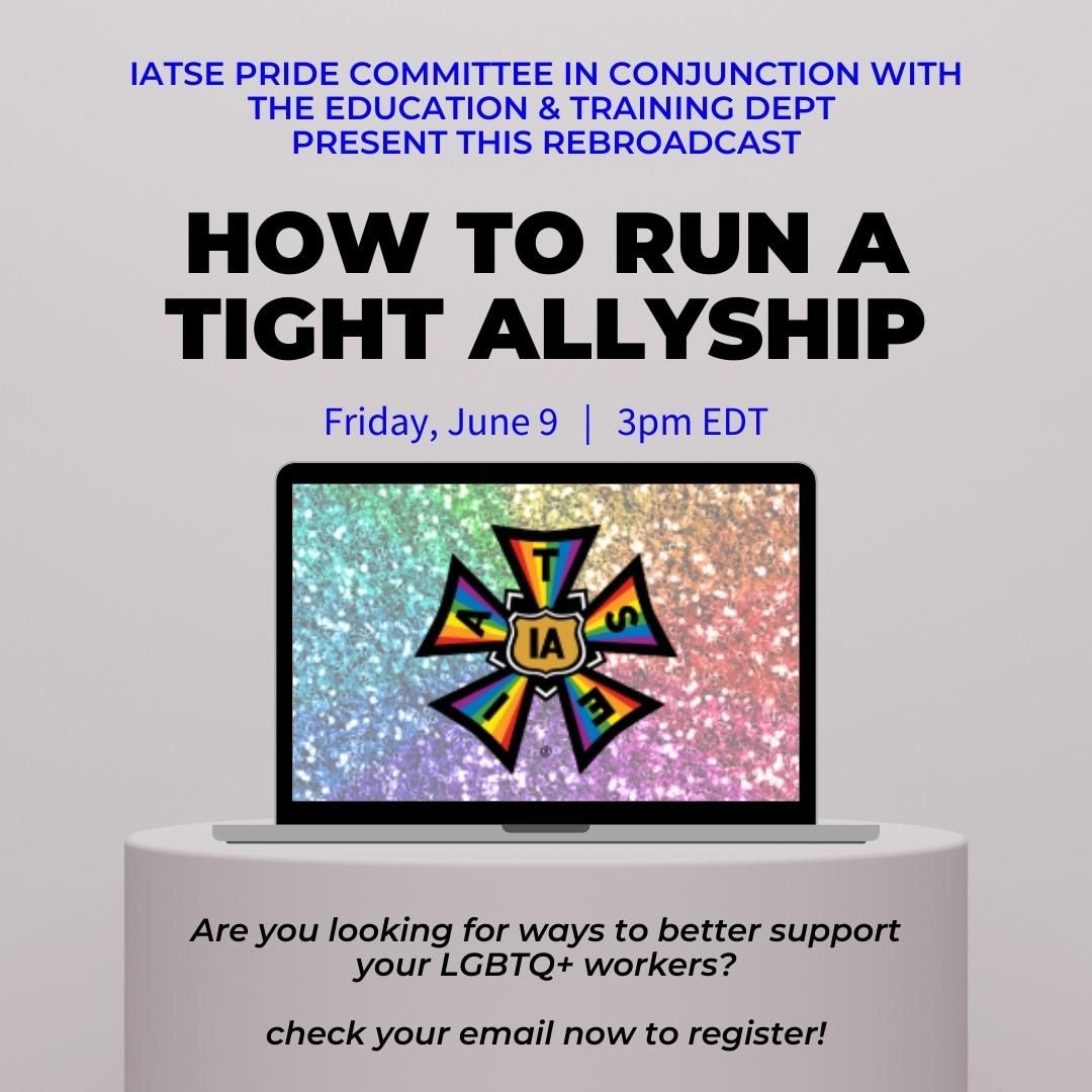Don't miss this FREE webinar on 6/9 at 3pm EDT by @iatse for #PrideMonth
#CheckYourEmailNow to register

#iaLocal484 #IATSE #TrainingAndEducation #PrideCommittee #InSolidarity #FreeClass #UnionStrong #Rebroadcast