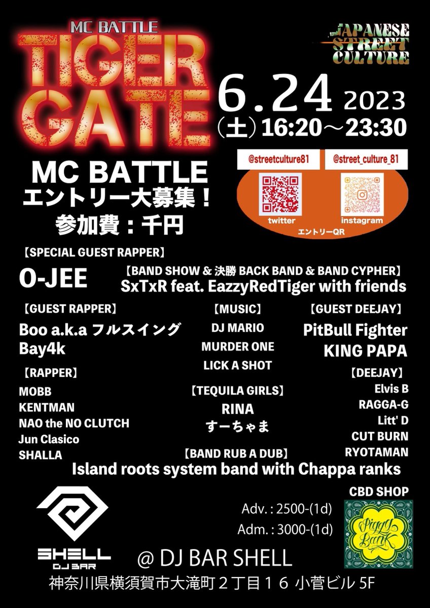 Chappa_Ranks's tweet image. 6月24日(土) 

「TIGER GATE」
~MC BATTLE &amp;amp; BAND CYPHER &amp;amp; BAND RUB A DUB SP~

＠ DJ BAR SHELL

ON - 16:20〜23:30

ADV - 2,500(w/1d)
ADM - 3,000(w/1d)

#6月24日 #tigergate #djbarshell #chapparanks #chappieranks #chappie #bassie #islandrootssystemband