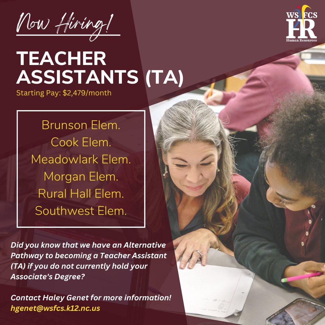Teacher Assistants are now being hired for the '23-'24 school year! Here are our school locations that are hiring for general ed. TA's. Interested in applying? You can fill out an application and upload your resume on our Career Board at wsfcs.k12.nc.us/careers.