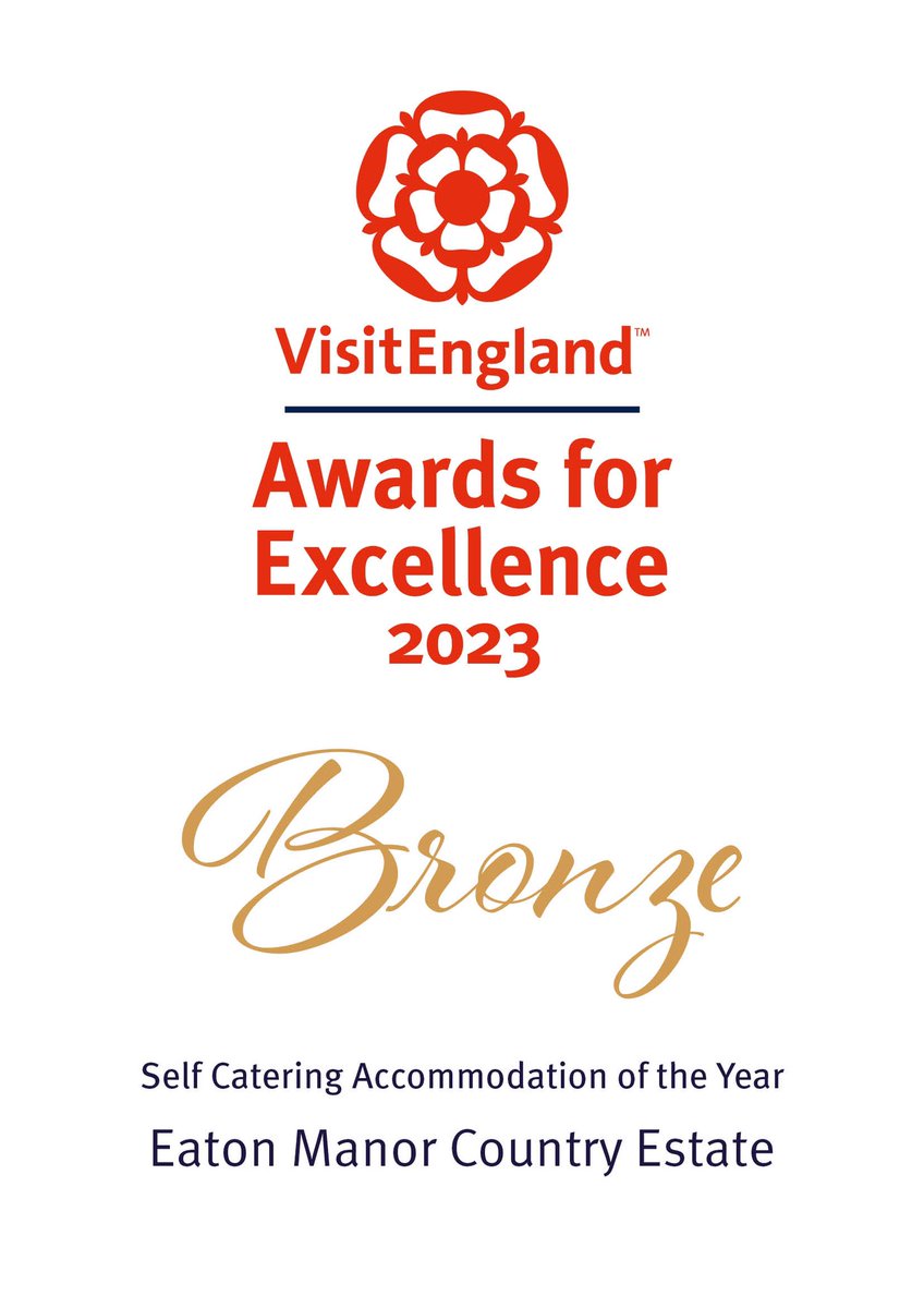 Our Bronze #SelfCateringAccommodationoftheYear winner is: Eaton Manor Country Estate #VEAwards2023