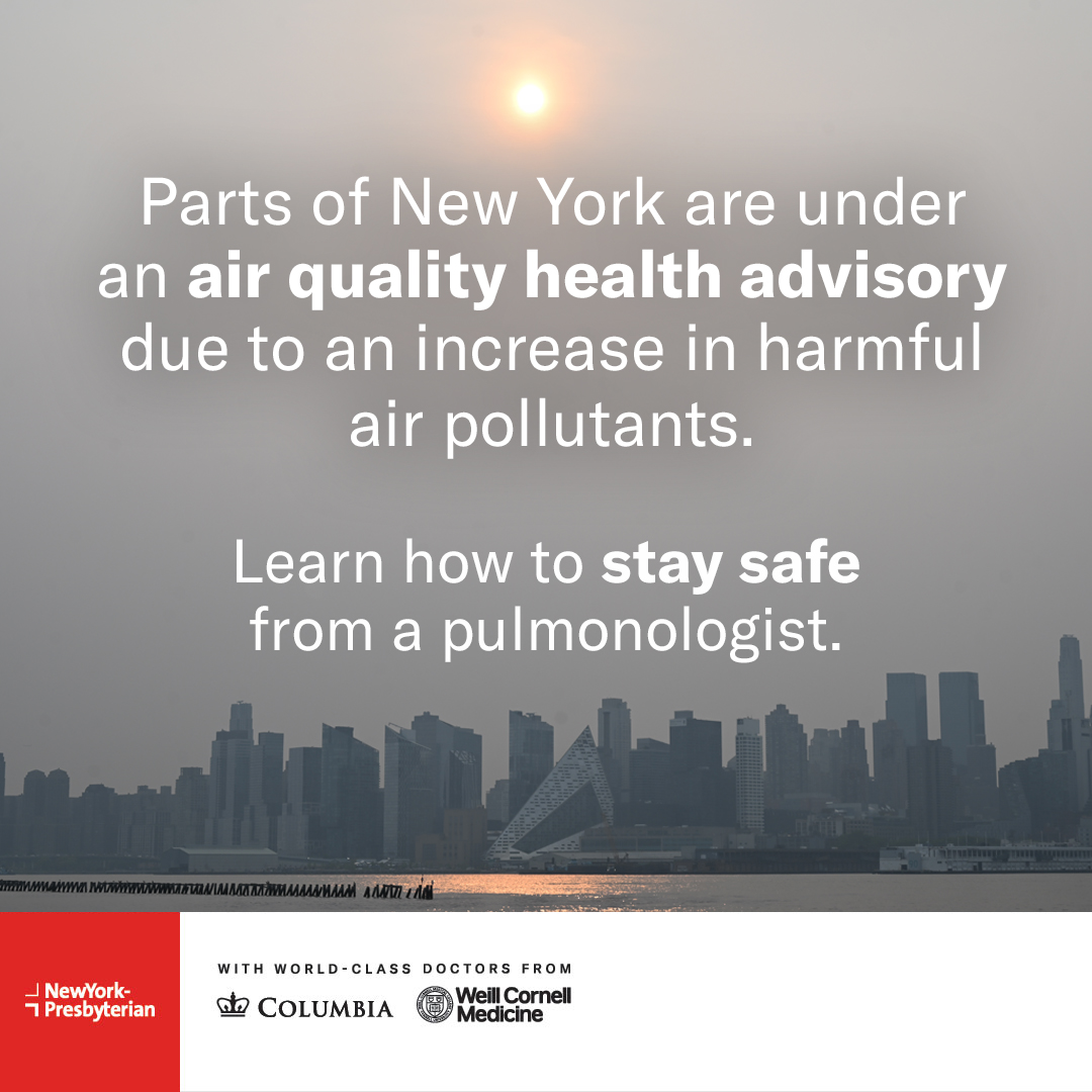 #Wildfires in eastern Canada have created unhealthy air quality conditions in New York City and surrounding areas. Learn how to stay healthy and safe from #NYPWeillCornell pulmonologist Dr. Michael Niederman: nyphosp.co/43tUBpB @ColumbiaMed, @WeillCornell
