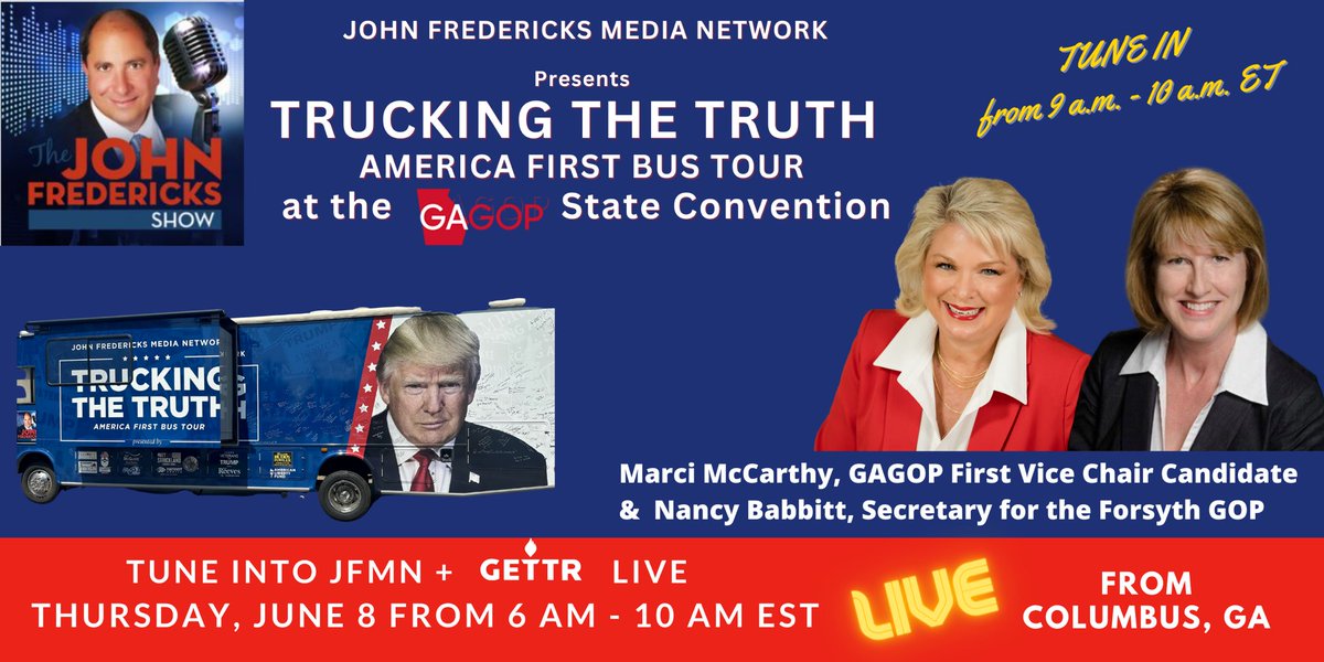 TUNE IN: On Thurs. 6/8 from 9-10 AM ET,  @MarciMcCarthyUS for @GAGOP 1st Vice Chair & 
@NancyBabbitt7 will join the @JFRadioShow Rock-n-Roll #AmericaFirst #TruckingTheTruth Bus Tour - #GettrLIVE at @GAGOP in Columbus, GA!

#GodzillaofTruth #TeamMarci #ReinventTheGAGOP #gapol