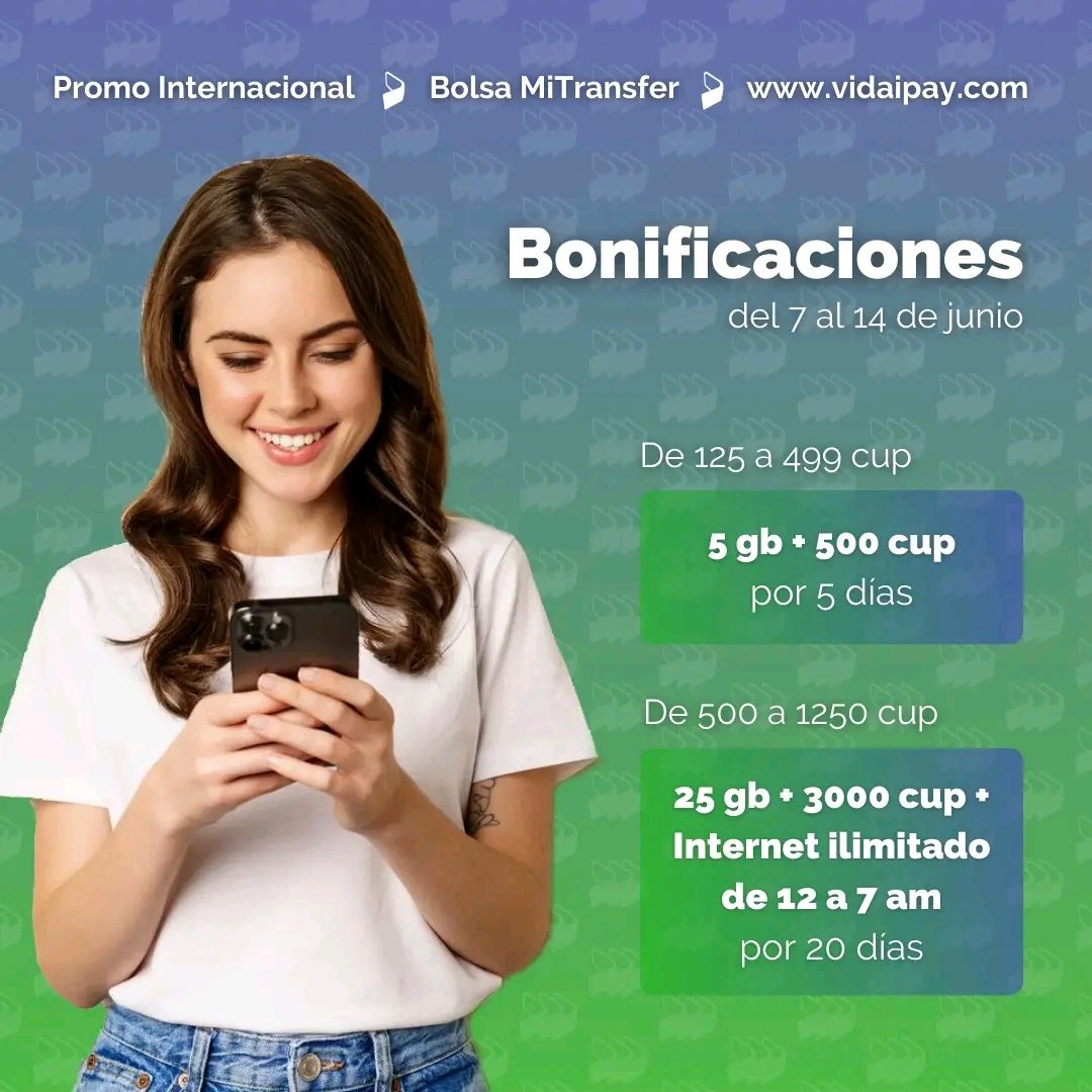 📢¡Ya comenzó la #Promoción !📱
✅️ Hoy comienza una nueva bonificación a las Recargas de Saldo, disponible para la #BolsaMiTransfer del 7️⃣ al 1️⃣4️⃣ de junio.
#VidaiPay #Cuba #Enviosdedinero #Recargas #Remesas #MLC #BolsaMiTransfer 
#Transfermóvil #ETECSA