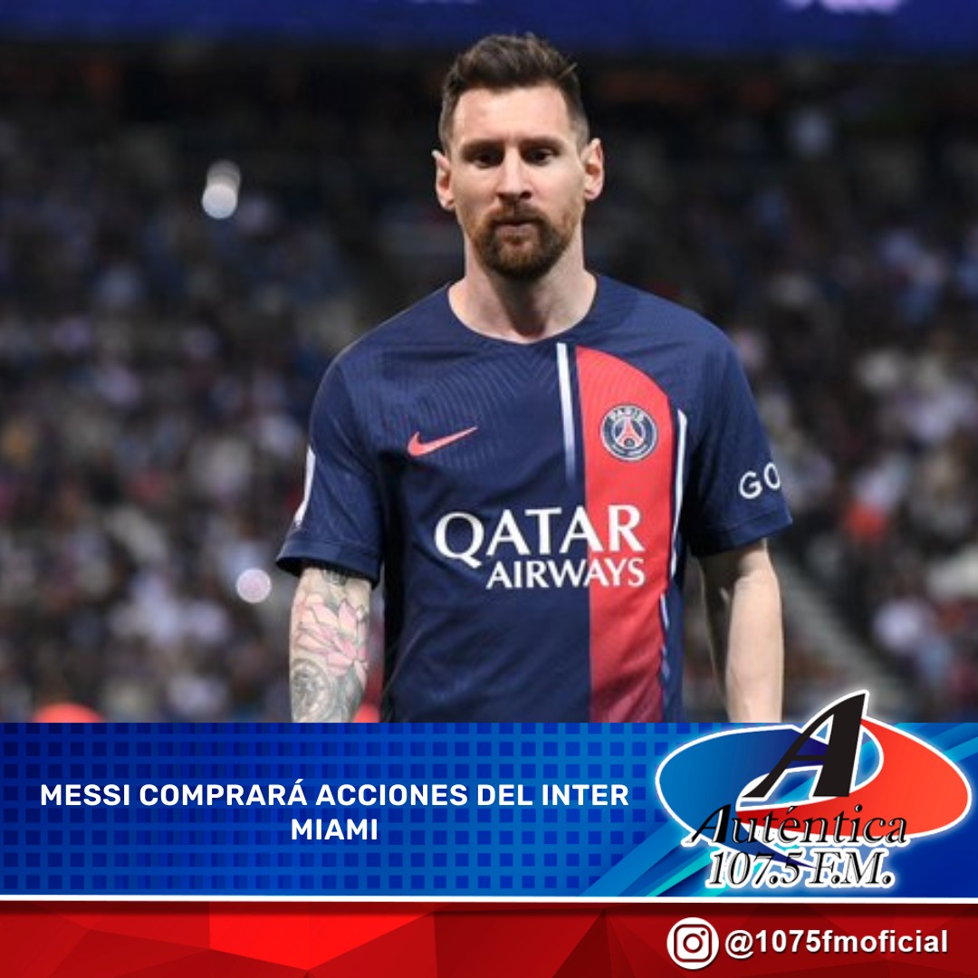 #7Jun | Deportes

Lionel Messi comprará el 35 por ciento de las acciones del Inter Miami de la MLS y se incorporará al equipo como jugador en el verano del 2023.

📸 Foto | Cortesía

#LeoMessi #Futbol #InterMiami #Jugador #TRV #ElPeriodiquito #Autentica1075FM