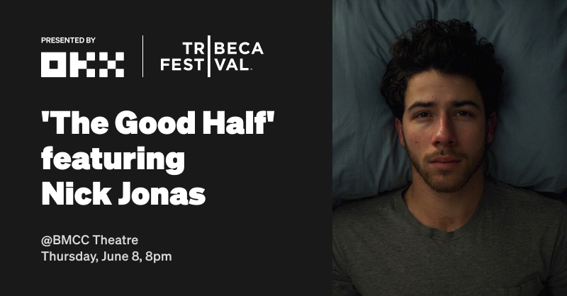 okx's tweet image. Hey movie buffs in New York 🗽

#OKX is proudly presenting the @Tribeca premiere of 'The Good Half' starring @nickjonas 🍿 

See ya at #Tribeca2023 tomorrow for an unforgettable night on the red carpet! 🥁