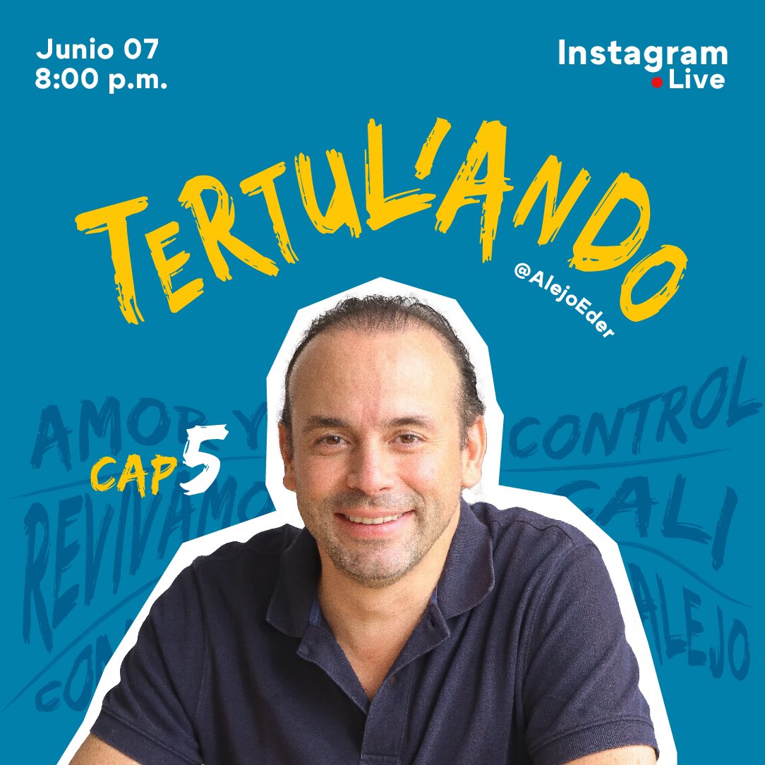 alejoeder's tweet photo. Guarden carga del celular 😁 que hoy nos conectamos a las 8:00 pm en #Tertuliando 𝗰𝗼𝗻 𝗔𝗹𝗲𝗷𝗼 𝗘𝗱𝗲𝗿 🔴 Un Instagram Live para charlar de #Cali con vos. 👊🏼

#AlejandroEder #EnVivo #Live #Cali #AlcaldiaDeCali #FirmáPorCali https://t.co/oRR9y7awXT